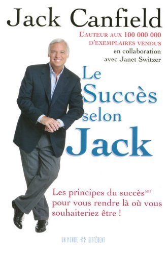 Livre Le succès selon Jack (Jack Canfield) (Livre d'occasion) - ISBN 2892256070