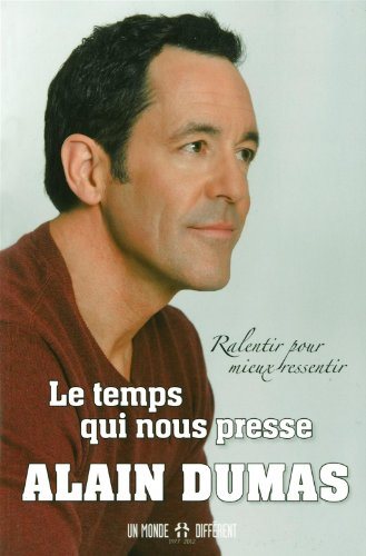 Livre Le temps qui nous presse - Alain Dumas (Livre d'occasion) - ISBN 2892257786