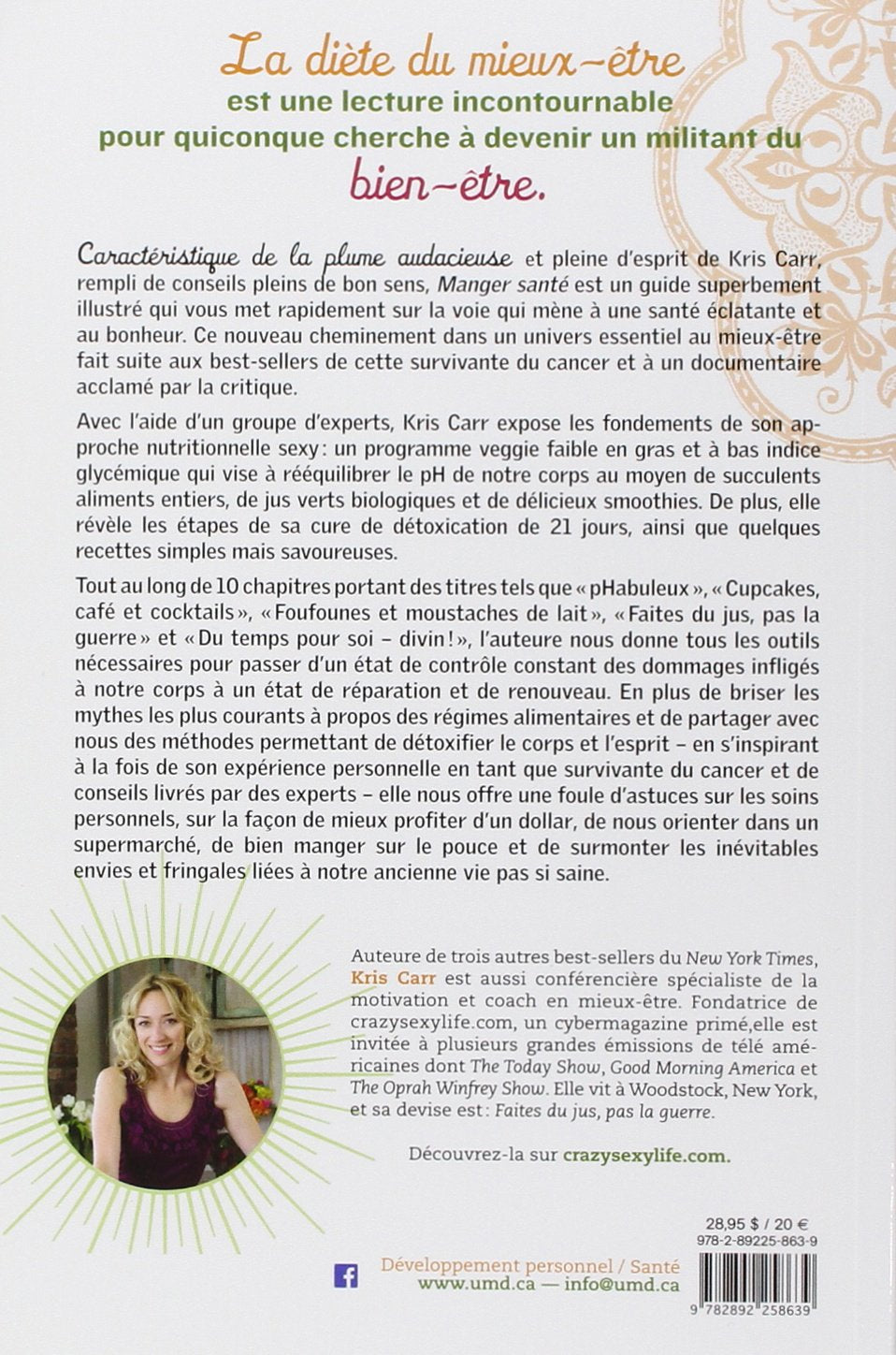 Livre Manger santé : La diète du mieux-être - Kris Carr (Livre d'occasion) - ISBN 2892258634