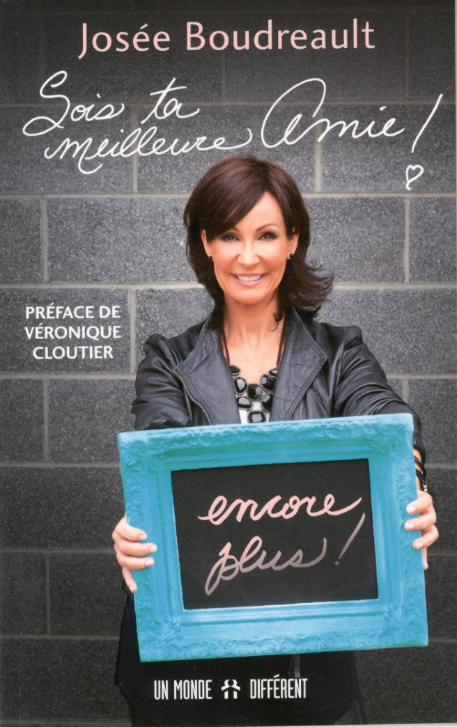 Livre Sois ta meilleure amie ! : Encore plus ! - Josée Boudreault (Livre d'occasion) - ISBN 28922...