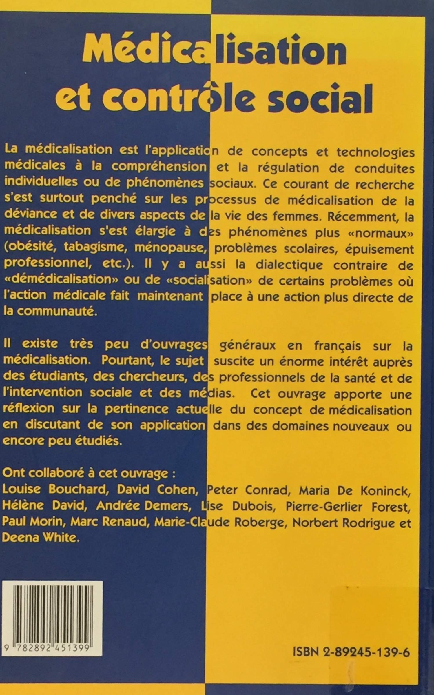 Livre Médicalisation et contrôle social - Collectif (Livre d'occasion) - ISBN 2892451396