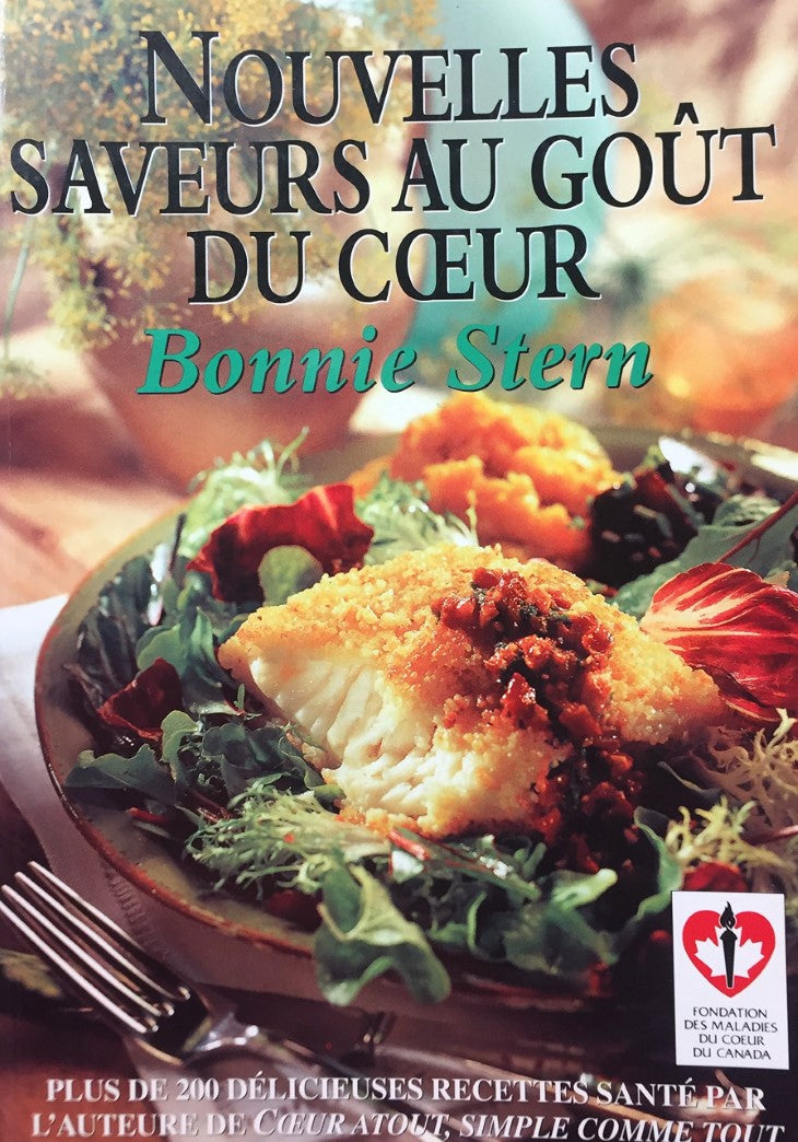 Livre Nouvelles saveurs au goût du coeur : plus de 200 recettes santé - Bonnie Stern (Livre d'occ...