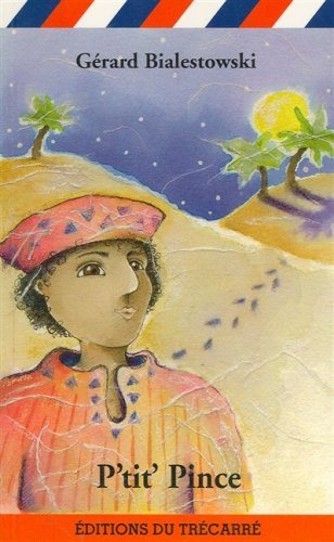 Livre P'tit' Pince - Gérard Bialestowski (Livre neuf) - ISBN 2892495997