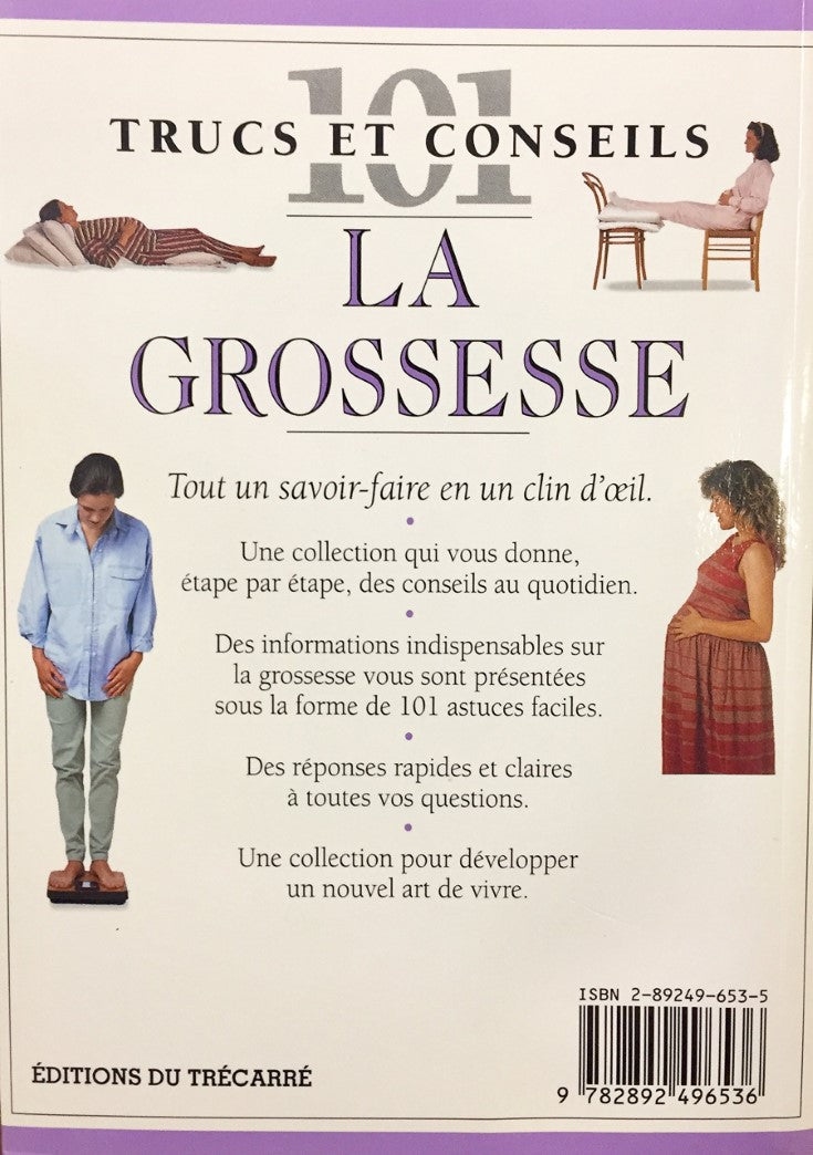 Livre 101 Trucs et conseils : La grossesse - Elizabeth Fenwick (Livre d'occasion) - ISBN 2892496535