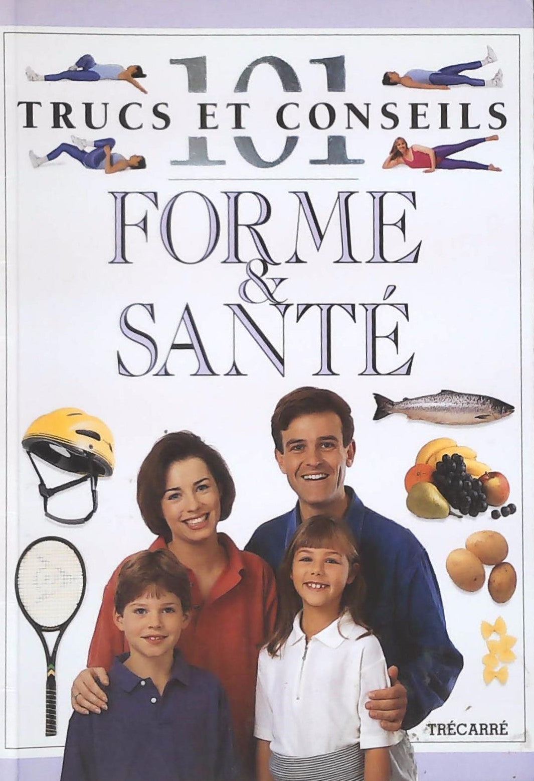 Livre Forme et santé - Collectif (Livre d'occasion) - ISBN 2892496861
