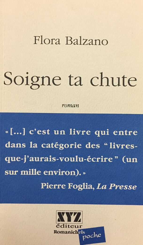 Livre Soigne ta chute - Flora Balzano (Livre d'occasion) - ISBN 2892610710