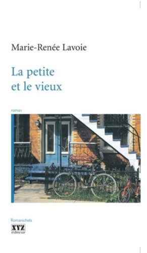 Livre Romanichels : La petite et le vieux (Marie-Renée Lavoie) (Livre d'occasion) - ISBN 2892615755