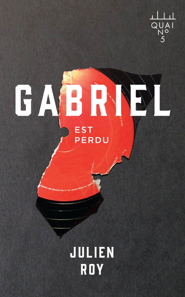 Livre Gabriel est perdu - Julien Roy (Livre d'occasion) - ISBN 2892619092