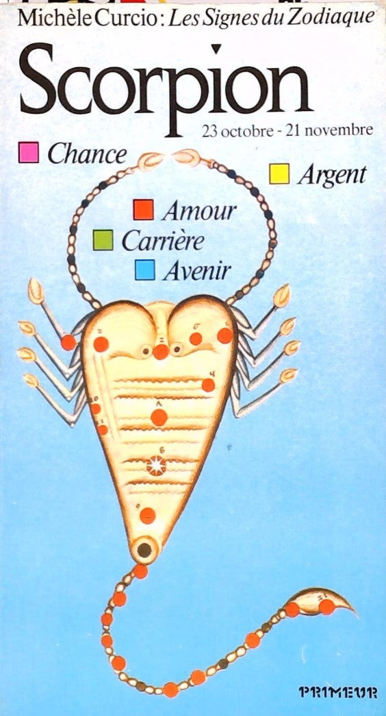 Livre Scorpion (23 octobre - 21 novembre) - Machèle Curcio (Livre d'occasion) - ISBN 2892860261