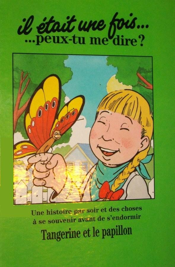 Livre Tangerine et le papillon - Collectif (Livre d'occasion) - ISBN 2892941482