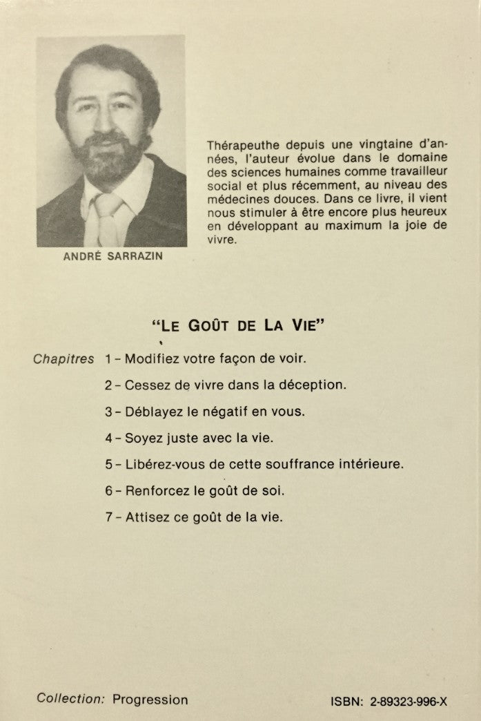 Livre Le goût de la vie - André Sarrazin (Livre d'occasion) - ISBN 289323996X