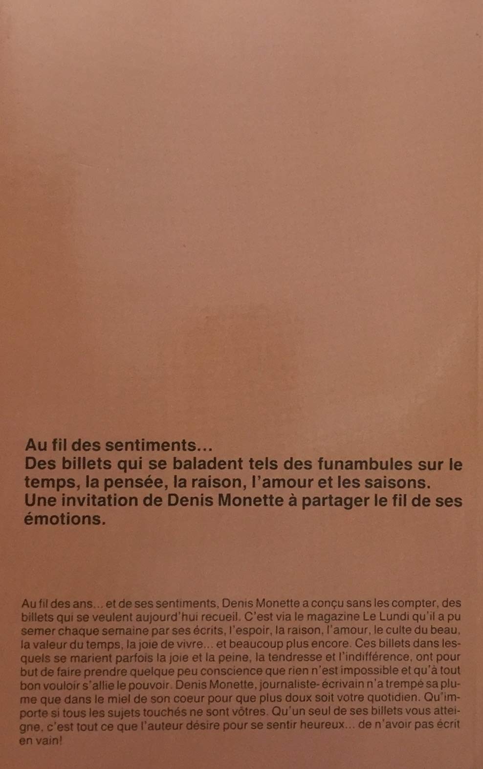 Livre Au fil des sentiments... mes plus beaux billets T.1 - Denis Monette (Livre d'occasion) - IS...