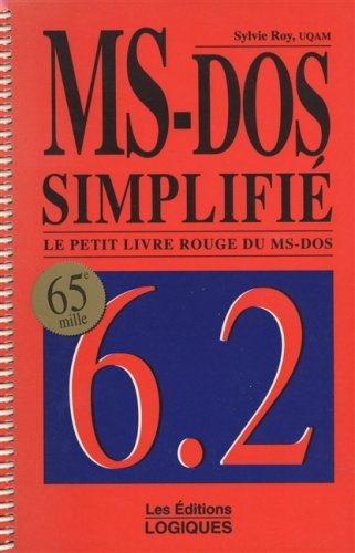 Livre MS-DOS Simplifié : Le petit livre rouge du MS-DOS (Livre d'occasion) - ISBN 2893811728