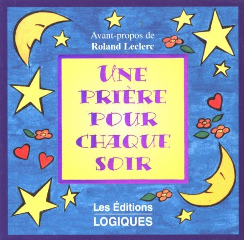 Livre Une prière pour chaque soir - Ronald Leclerc (Livre d'occasion) - ISBN 2893816800