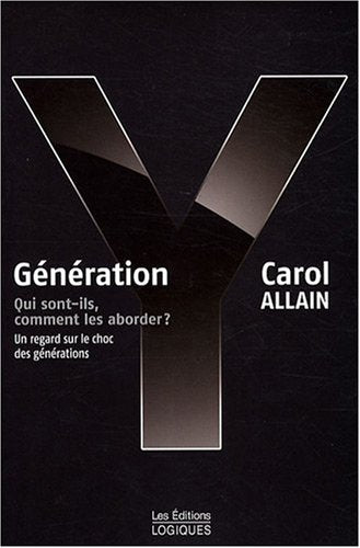 Livre Génération Y (Carol Allain) (Livre d'occasion) - ISBN 2893819710