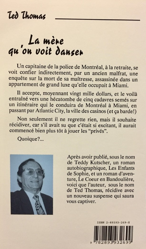Livre La mère qu'on voit danser - Ted Thomas (Livre d'occasion) - ISBN 289393269X