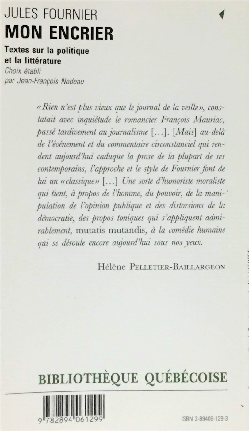Livre Mon encrier : Texte sur la politique et la littérature - Jules Fournier (Livre d'occasion) ...