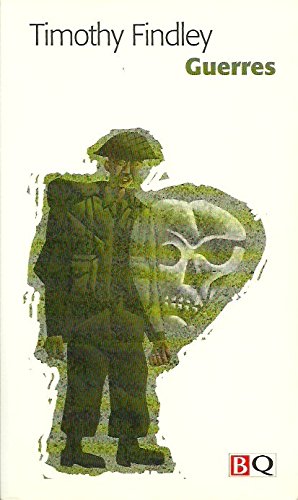 Livre Guerres - Timothy Findley (Livre d'occasion) - ISBN 2894061838