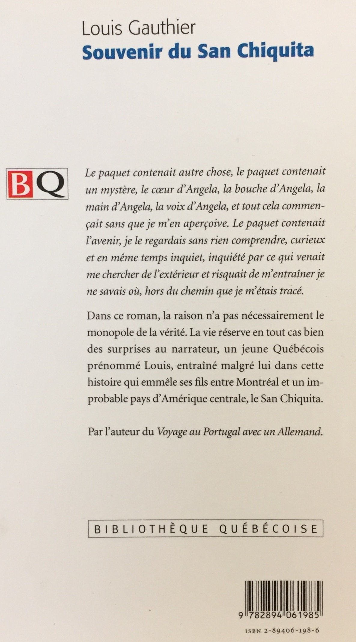Livre Souvenir du San Chiquita (Livre neuf) - ISBN 2894061986