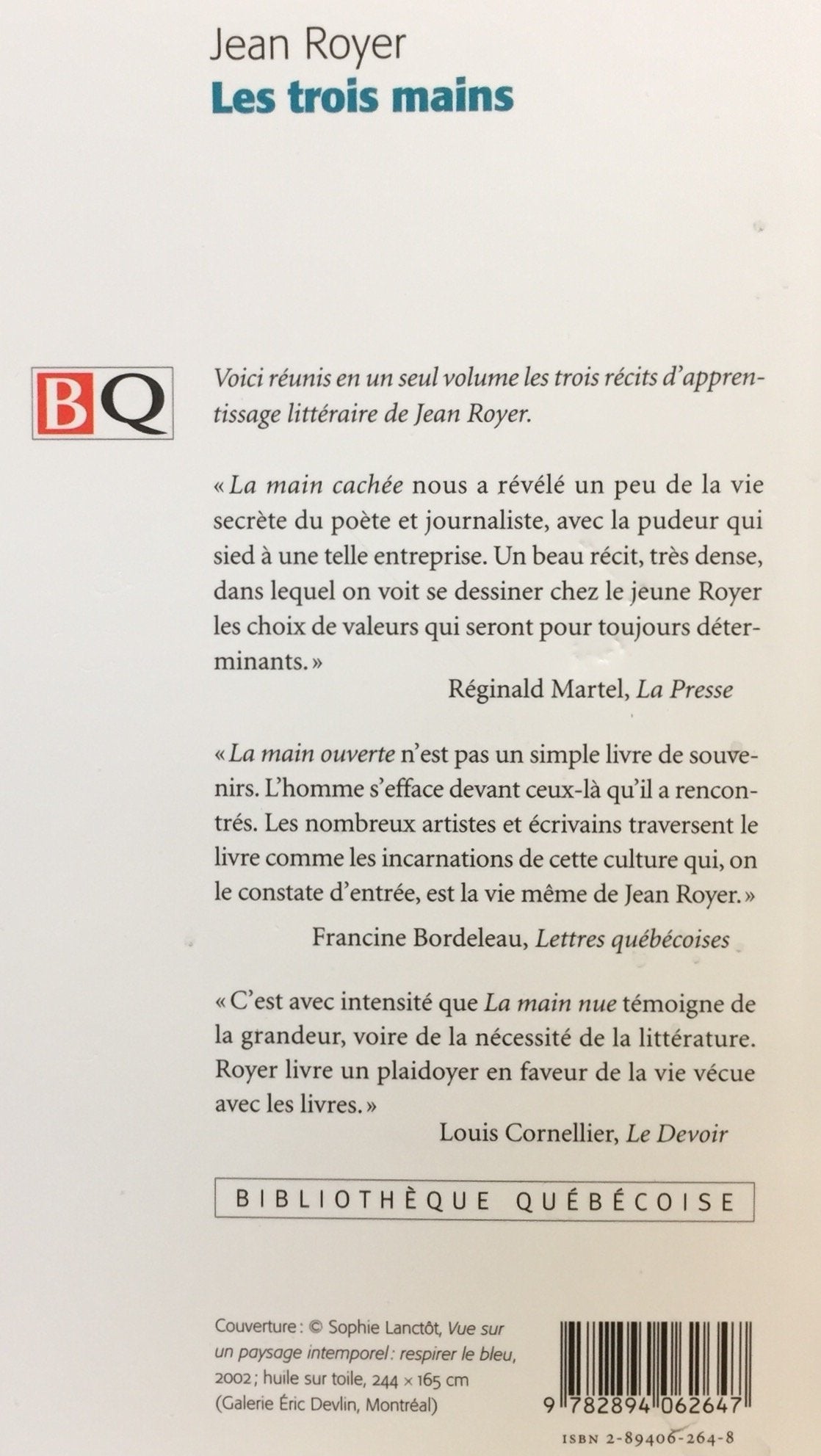 Livre Les trois mains - Jean Royer (Livre d'occasion) - ISBN 2894062648