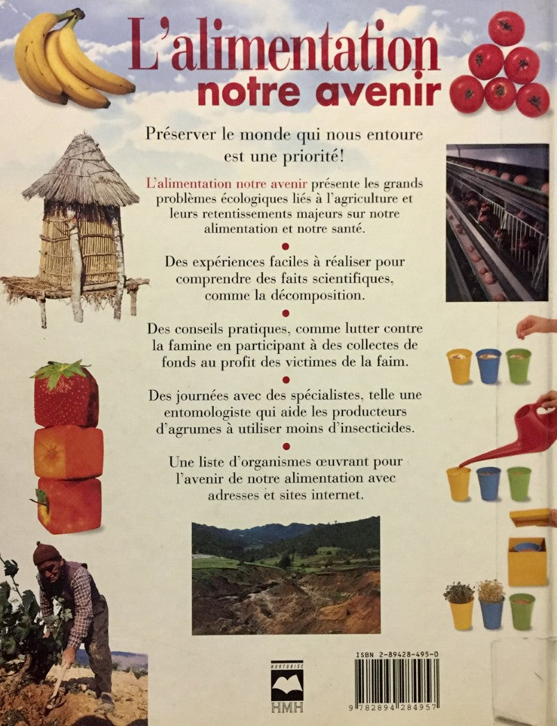 Livre L'alimentation notre avenir : Pour comprendre et préserver notre planète - Martyn Bramwell ...