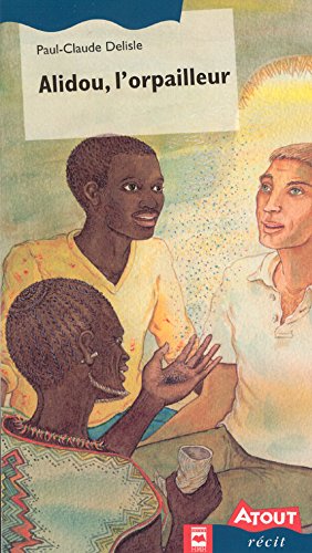 Livre Alidou, l'orpailleur - Paul-Claude Delisle (Livre d'occasion) - ISBN 2894285949
