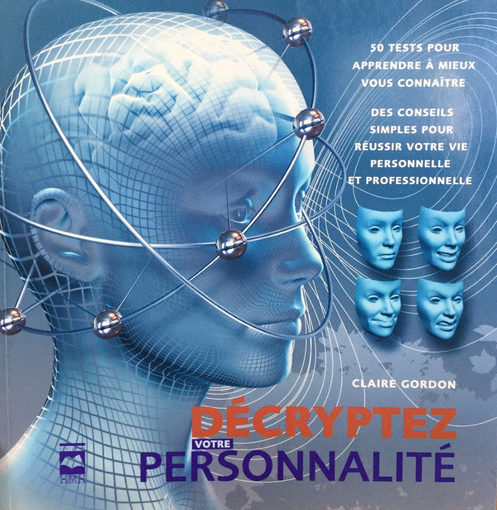 Livre Décryptez votre personnalité - Claire Gordon (Livre d'occasion) - ISBN 2894288514