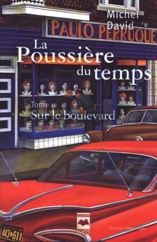 Livre Sur le boulevard - Michel David (Livre d'occasion) - ISBN 2894288700