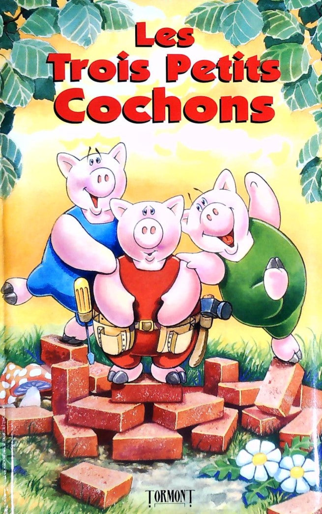 Les trois petits cochons