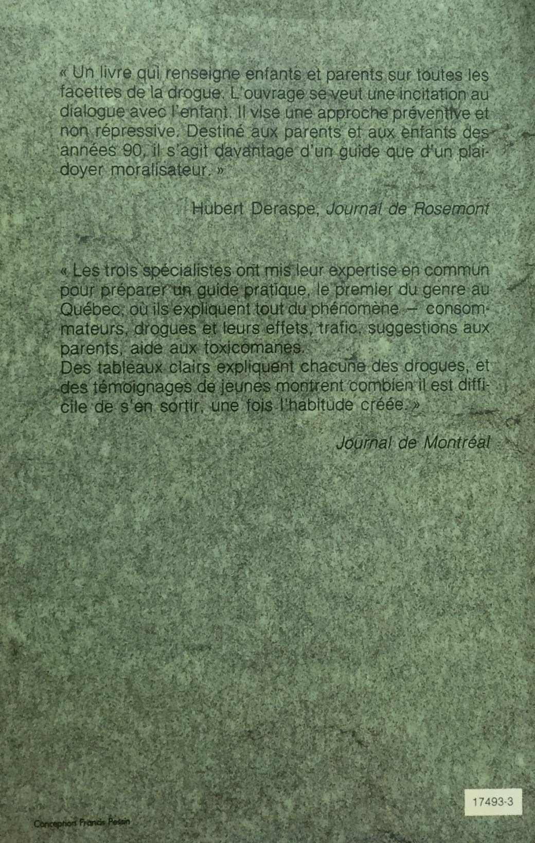 Livre Pour que votre enfant ne crake pas face à la drogue - Gérard Laurin (Livre d'occasion) - IS...