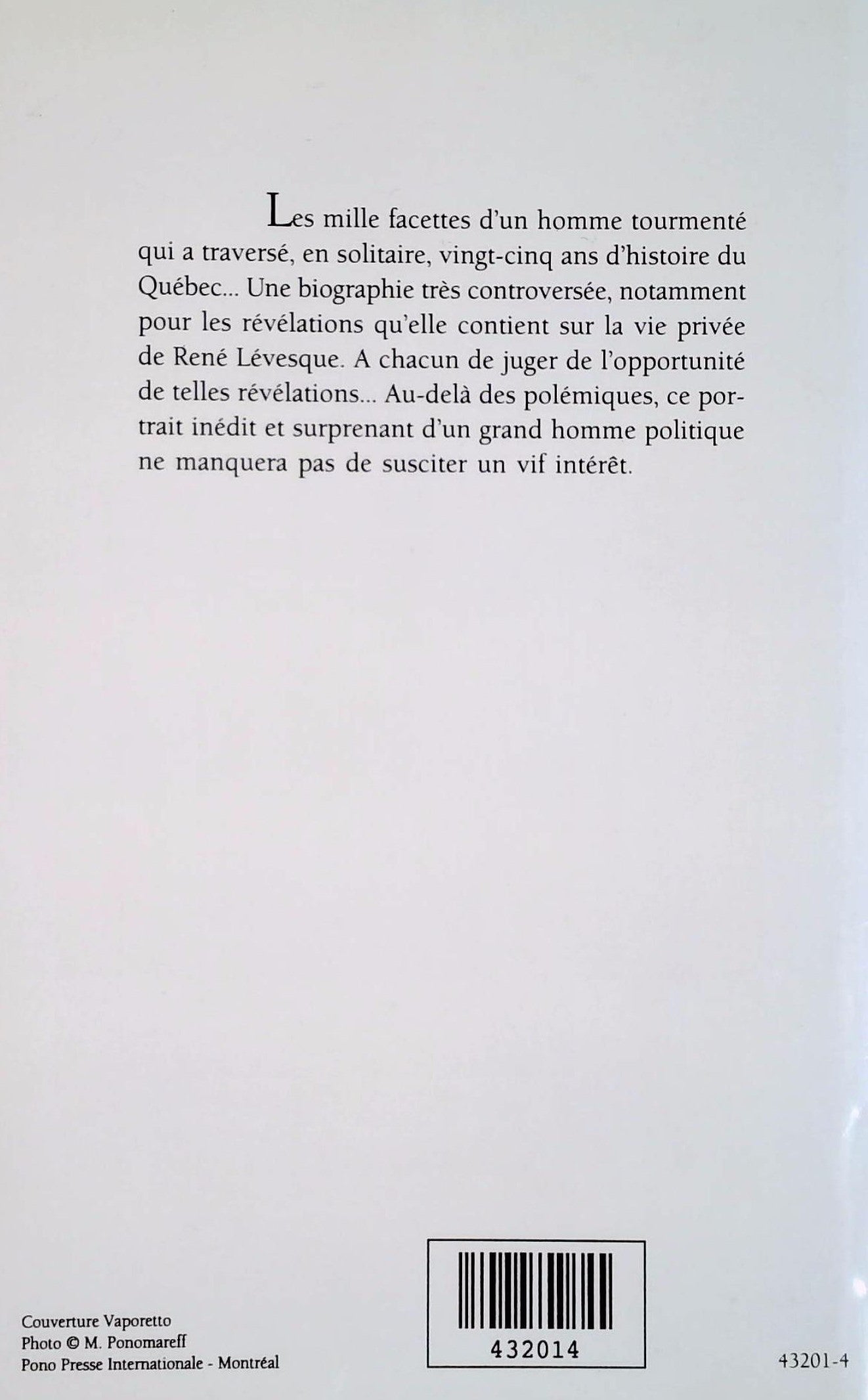 Livre René Lévesque: Portrait d'un homme seul - Claude Fournier (Livre d'occasion) - ISBN 2894301103