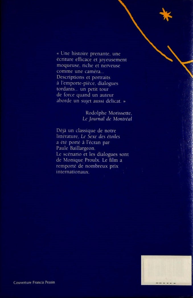 Livre Le sexe des étoiles - Monique Proulx (Livre d'occasion) - ISBN 2894301286