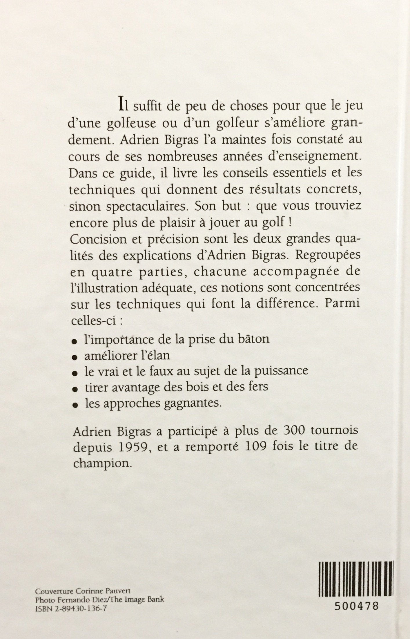 Livre Le golf : améliorer votre jeu ! - Adrien Bigras (Livre neuf) - ISBN 2894301367