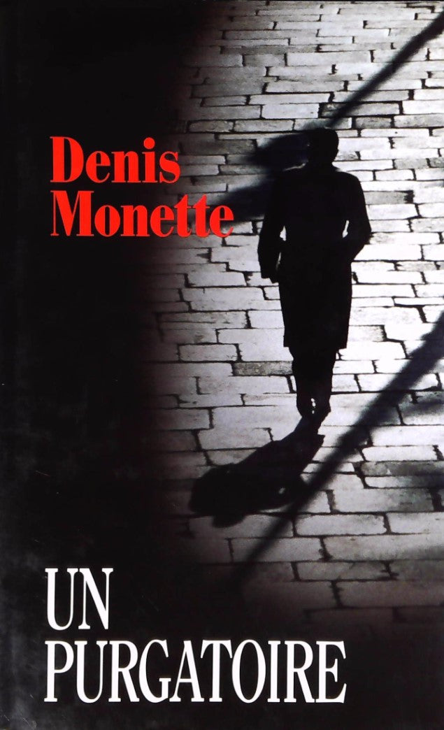 Livre Un purgatoire - Denis Monette (Livre d'occasion) - ISBN 2894302274