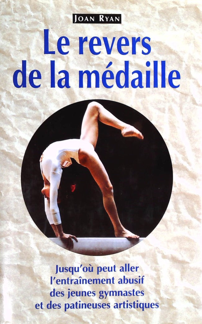Livre Le revers de la médaille - Joan Ryan (Livre d'occasion) - ISBN 2894302452
