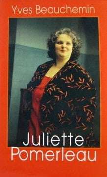 Livre Juliette Pomerleau - Yves Beauchemin (Livre d'occasion) - ISBN 2894303556