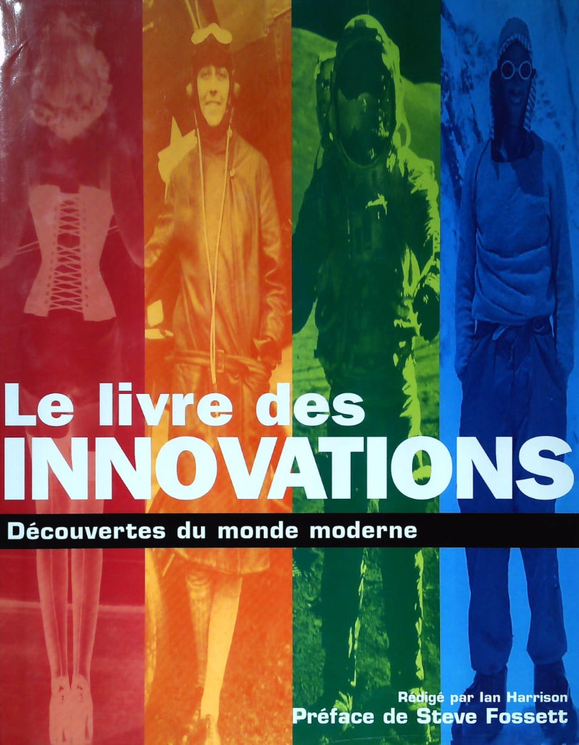 Livre Le livre des innovations : Découvertes du monde moderne - Ian Harrison (Livre d'occasion) -...