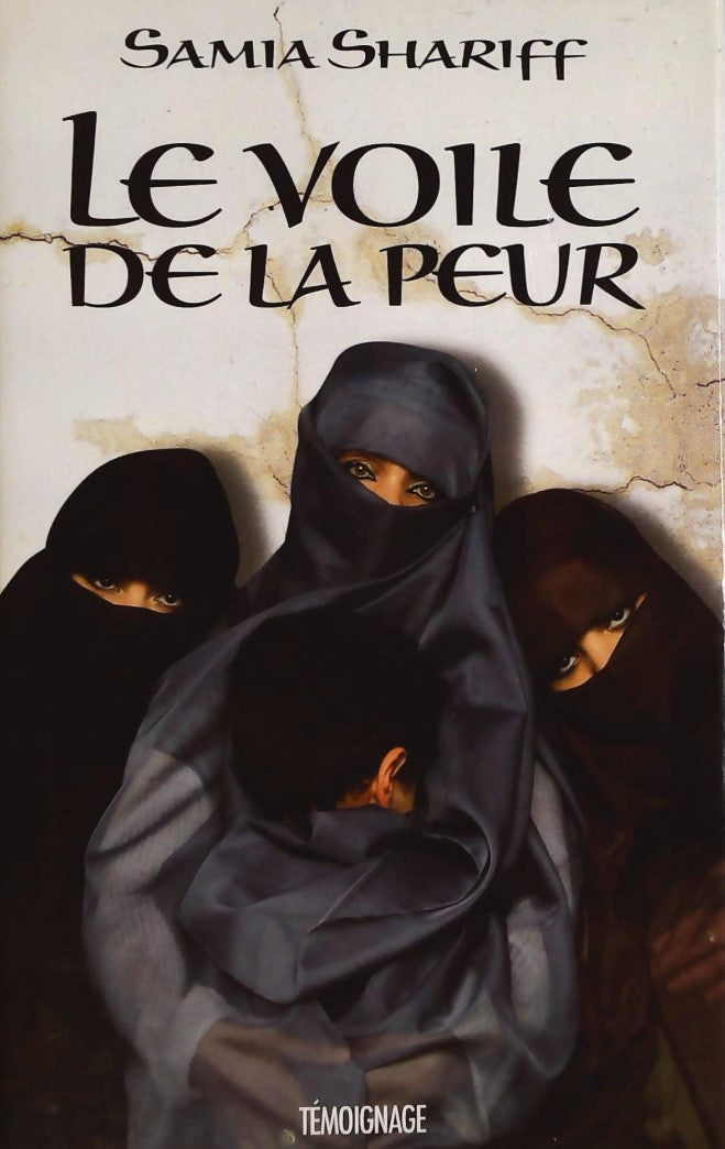 Livre Le voile de la peur - Samia Shariff (Livre d'occasion) - ISBN 2894307527