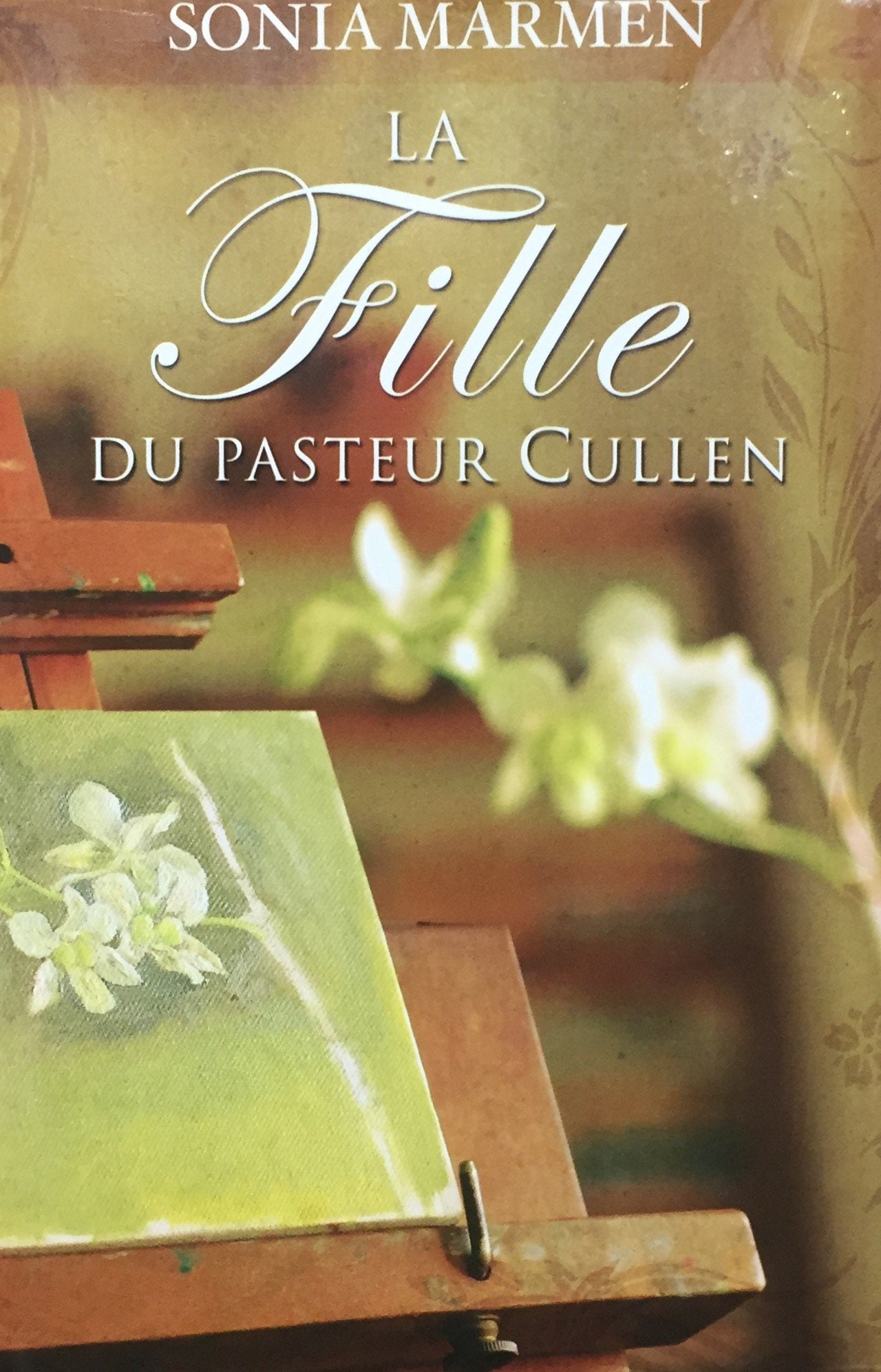 Livre La fille du pasteur Cullen - Sonia Marmen (Livre d'occasion) - ISBN 2894308000