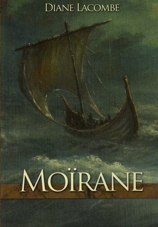 Moïrane - Diane Lacombe