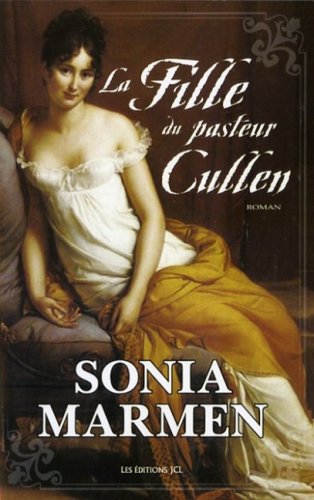 Livre La fille du pasteur Cullen - Sonia Marmen (Livre d'occasion) - ISBN 2894313756