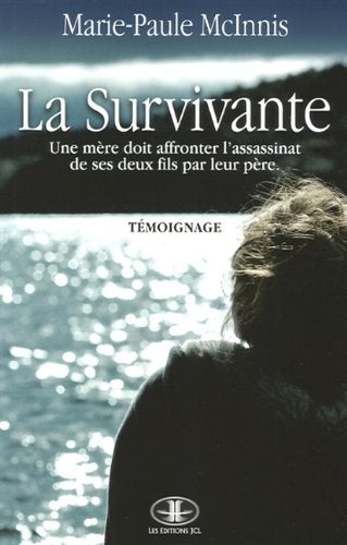 Livre ISBN 2894314124 La survivante (Marie-Paule McInnis)