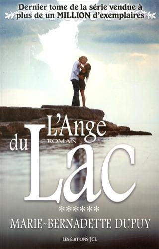 Livre L'ange du lac - Marie-Bernadette Dupuy (Livre d'occasion) - ISBN 2894314760
