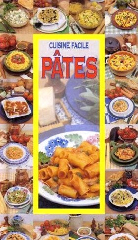 Cuisine Facile (Brimar) : Pâtes