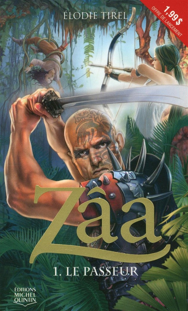Livre Zâa # 1 : Le passeur (Élodie Tirel) (Livre neuf) - ISBN 2894355653