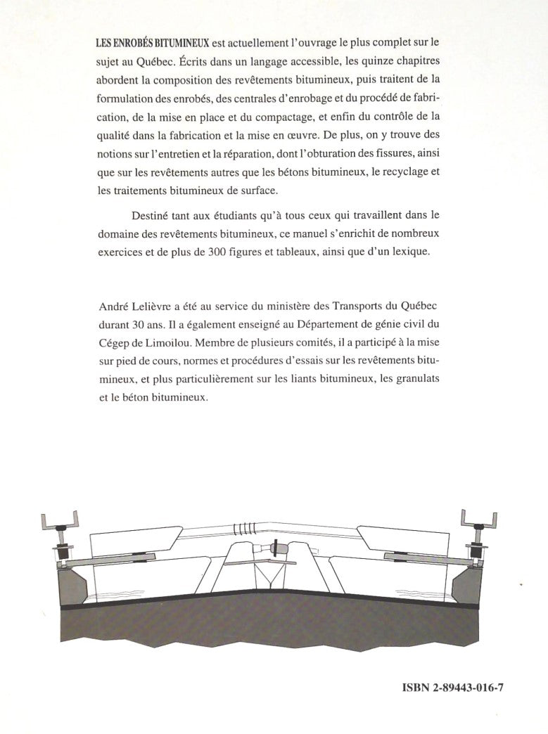 Livre Les enrobés bitumineux - André Lelièvre (Livre d'occasion) - ISBN 2894430167
