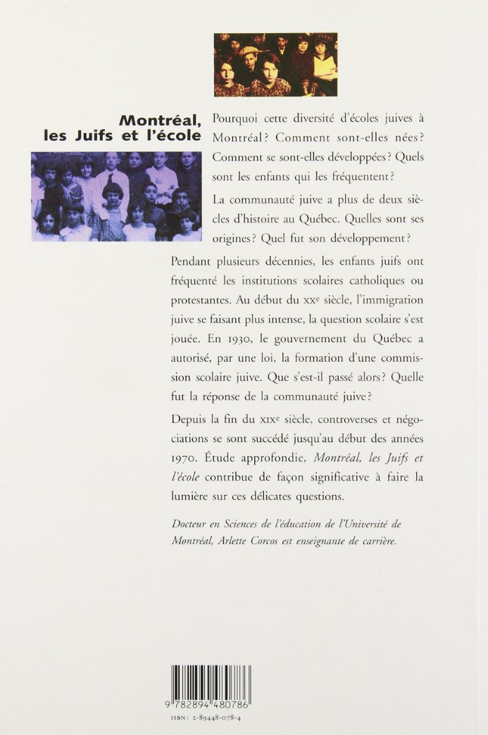 Livre Montréal, les juifs et l'école - Arlette Corcos (Livre d'occasion) - ISBN 2894480784