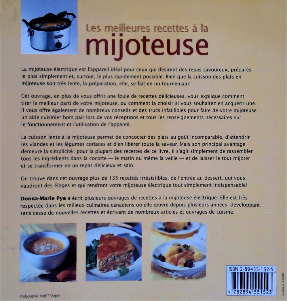 Les meilleures recettes à la mijoteuse : Délices et trucs pour la mijoteuse électrique (Donna-Marie Pye)