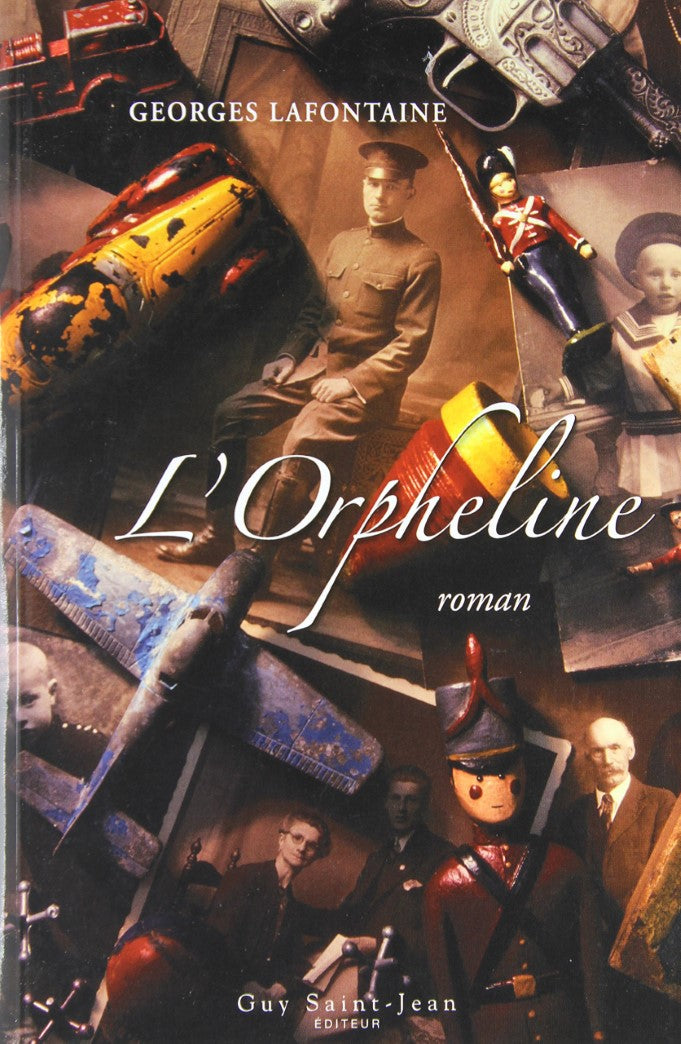 Livre L'orpheline - Georges Lafontaine (Livre d'occasion) - ISBN 2894553099