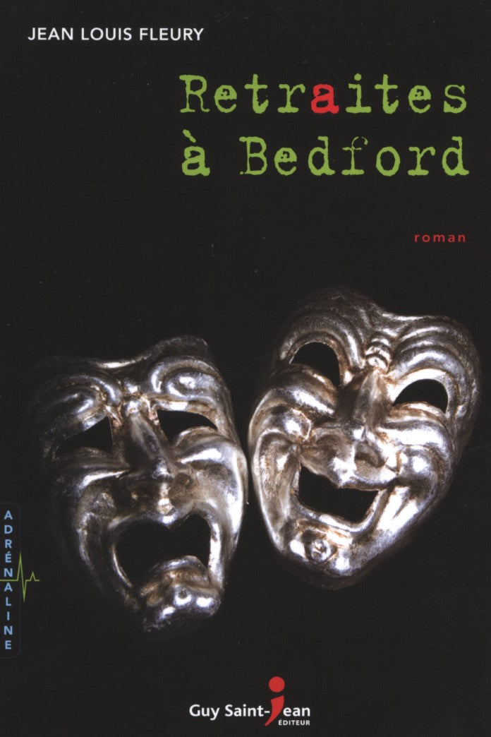 Livre Retraites à Bedford - Jean-Louis Fleury (Livre d'occasion) - ISBN 2894555660